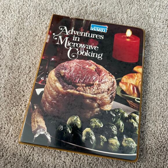 Montgomery Ward Other - Vintage 1977 Montgomery Ward Adventures in Microwave Cooking Recipe Book Binder